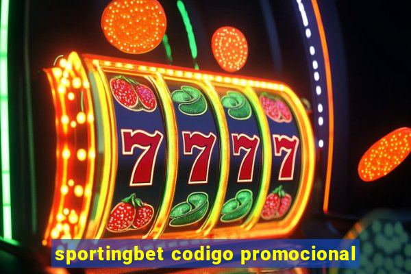 sportingbet codigo promocional